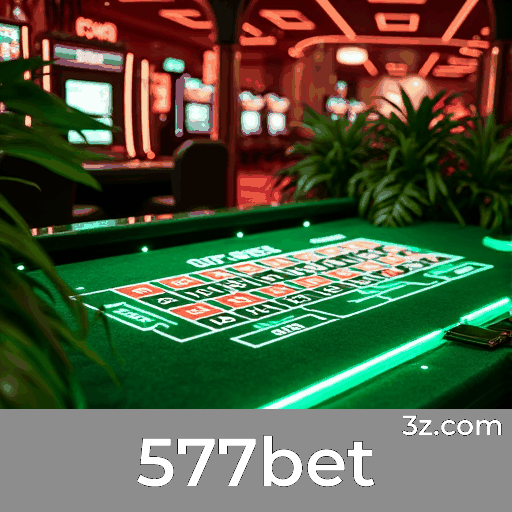 577bet: Seu Cassino Online Seguro e Profissional